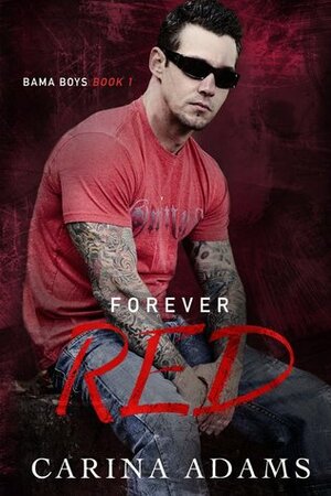 Forever Red by Carina Adams