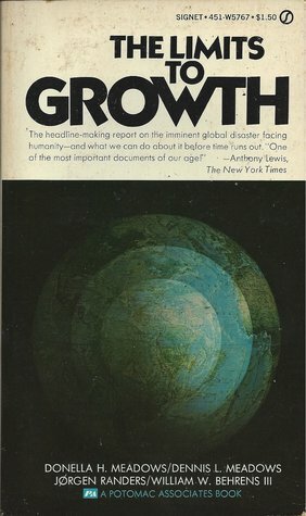 The Limits to Growth by Jørgen Randers, Donella H. Meadows, Dennis L. Meadows, William W. Behrens III