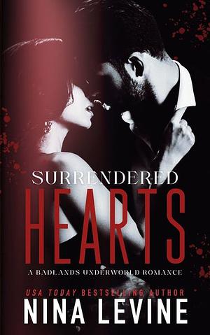 August's Book Boyfriends: Surrendered Hearts & In His Custody  by Nina Levine, Fiona Archer