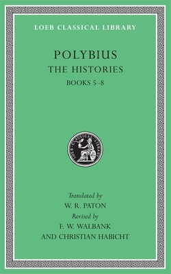 The Histories, Volume III: Books 5-8 by Polybius