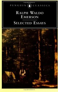 Selected Essays by Ralph Waldo Emerson