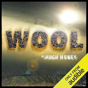 Wool Omnibus by Hugh Howey