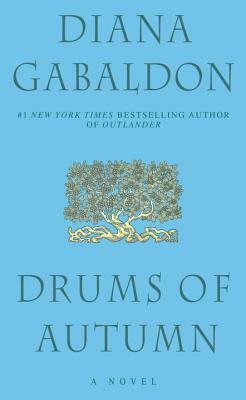 Drums of Autumn by Diana Gabaldon