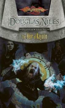 The Heir of Kayolin by Douglas Niles