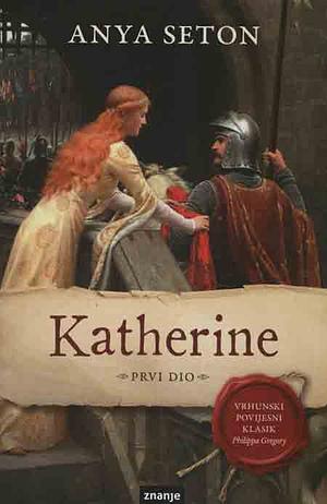 Katherine by Anya Seton