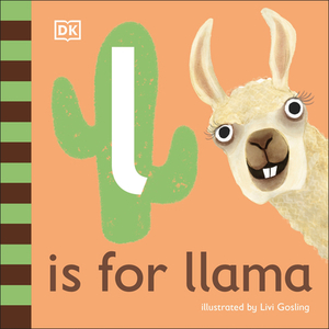 L Is for Llama by D.K. Publishing