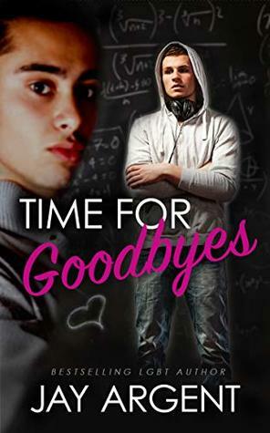 Time for Goodbyes by Jay Argent