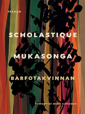 Barfotakvinnan by Scholastique Mukasonga