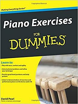 Piano Exercises For Dummies by David Pearl
