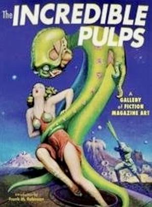 The Incredible Pulps by Frank Robinson