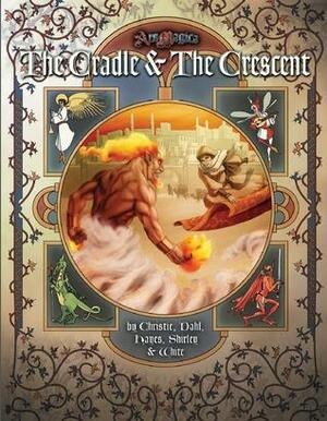 The Cradle & the Crescent by Niall Christie, Lachie Hayes, Mark Shirley, Alexander White, Erik Dahl