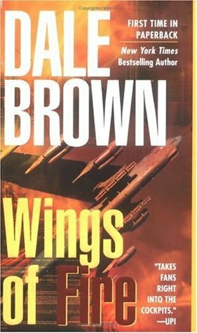 Wings of Fire by Dale Brown