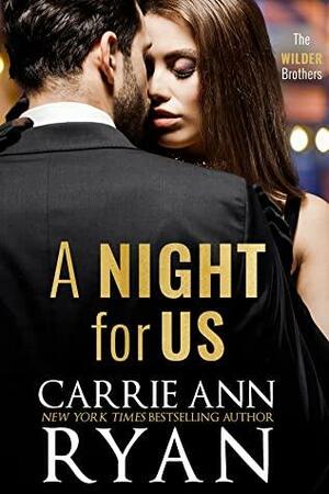 A Night for Us by Carrie Ann Ryan