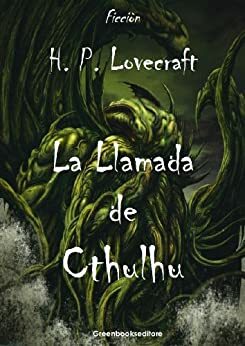 La Llamada de Chtulhu by H.P. Lovecraft