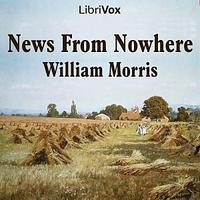 News from Nowhere by William Morris