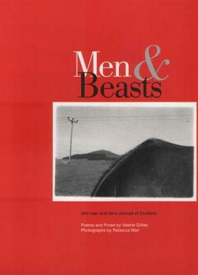 Men and Beasts by Rebecca Marr, Valerie Gillies