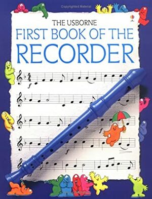 First Book Of The Recorder by Philip Hawthorn