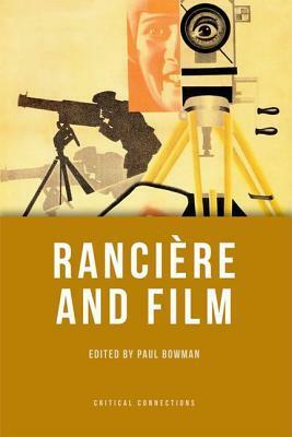 Ranciere and Film by Paul Bowman