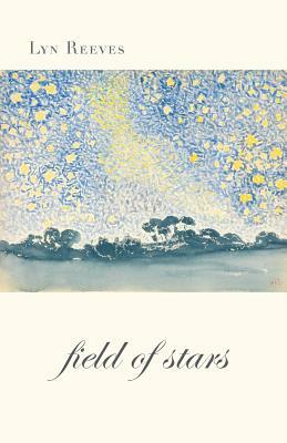 Field of Stars by Lyn Reeves