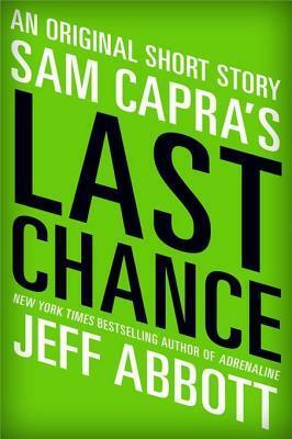 Sam Capra's Last Chance by Jeff Abbott