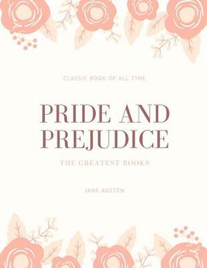 Pride and Prejudice by Jane Austen