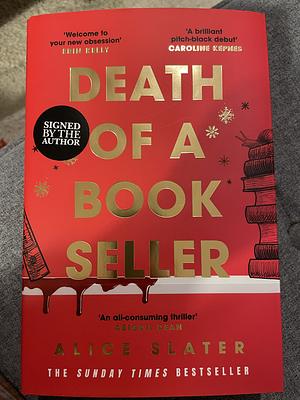Death of a Bookseller: Christmas Edition by Alice Slater