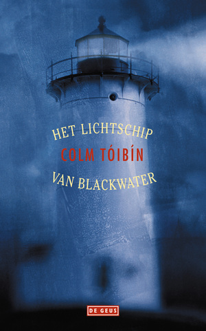 Het lichtschip van Blackwater by Colm Tóibín