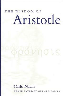The Wisdom of Aristotle by Carlo Natali