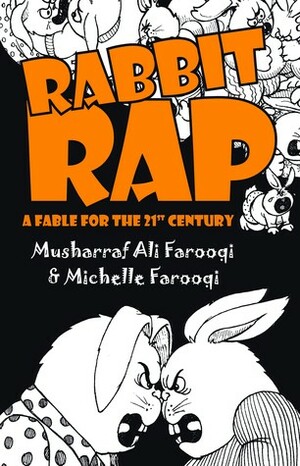 Rabbit Rap by Musharraf Ali Farooqi, Michelle Farooqi