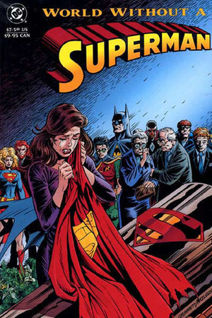 World Without a Superman by Karl Kesel, Dan Jurgens, Jerry Ordway