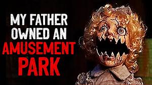 My Father Owned An Amusement Park by Kode Baker