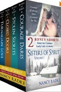 Sisters of Spirit #1-4, Boxed Set Courage Dares by Nancy Radke