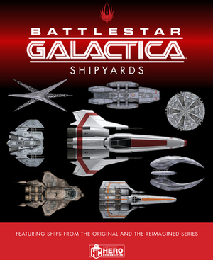 The Ships of Battlestar Galactica by Richard Mead, Jo Bourne, Neil Kelly