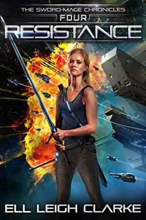 Resistance by Ell Leigh Clarke