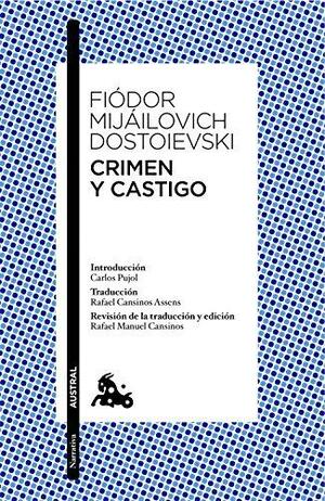 Crimen y castigo by Fyodor Dostoevsky