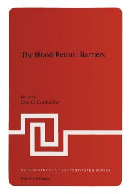 The Blood-Retinal Barriers by 