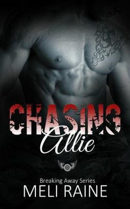 Chasing Allie by Meli Raine