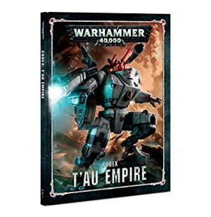 Codex: T'au Empire by Games Workshop