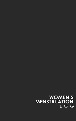 Women's Menstruation Log by Rogue Plus Publishing