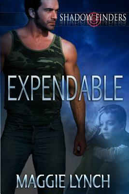 Expendable by Maggie Lynch