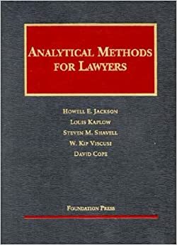 Analytical Methods for Lawyers by Howell E. Jackson, W. Kip Viscusi