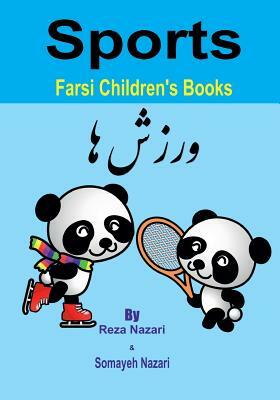Farsi Children's Books: Sports by Somayeh Nazari, Reza Nazari