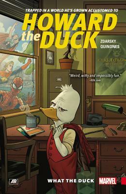Howard the Duck, Volume 0: What the Duck? by Chip Zdarsky