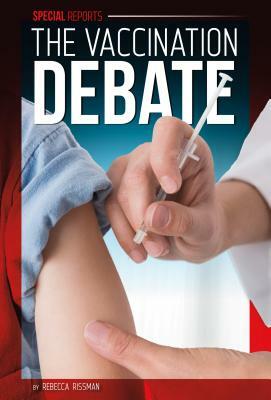 Vaccination Debate by Rebecca Rissman