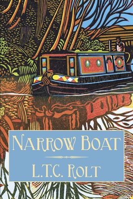 Narrow Boat by L.T.C. Rolt