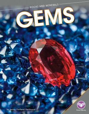 Gems by Jennifer Fretland VanVoorst