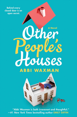 Other People's Houses by Abbi Waxman