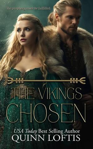 The Viking's Chosen by Quinn Loftis