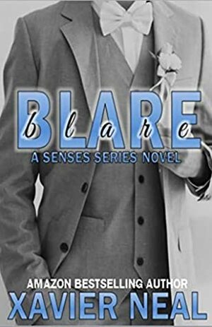 Blare by Xavier Neal