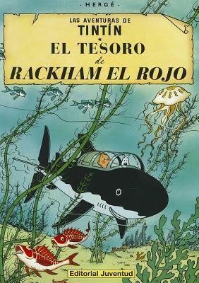 El tesoro de Rackham el Rojo by Hergé
